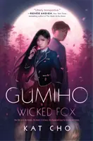 Gumiho: Gonosz Róka - Gumiho: Wicked Fox