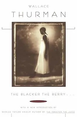 Blacker the Berry...