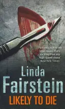 Pravděpodobně zemře - Likely To Die