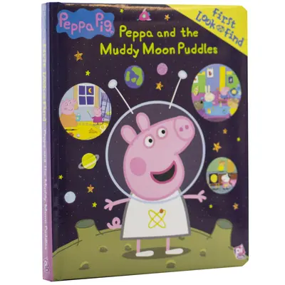 Peppa Malac: Peppa és a sáros holdpocsolyák: Első pillantás és keresés - Peppa Pig: Peppa and the Muddy Moon Puddles: First Look and Find