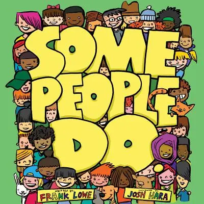 Vannak emberek, akik - Some People Do