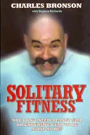 Magányos fitnesz - Solitary Fitness