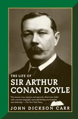 Sir Arthur Conan Doyle élete - The Life of Sir Arthur Conan Doyle