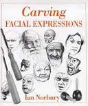 Faragott arckifejezések - Carving Facial Expressions