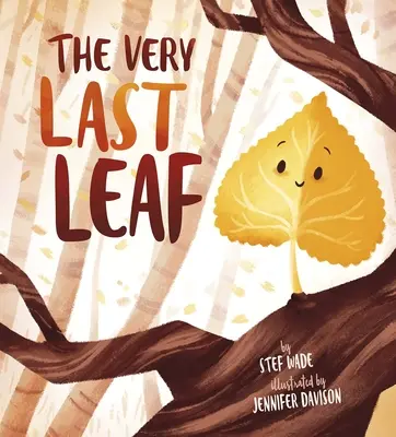 A legeslegutolsó levél - The Very Last Leaf