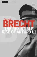 The Resistable Rise of Arturo Ui (Arturo Ui ellenállhatatlan felemelkedése) - The Resistable Rise of Arturo Ui