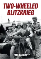 Kétkerekű villámháború - Two-Wheeled Blitzkrieg