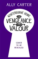 Winterborne Haza a bosszúért és a vitézségért - 1. könyv - Winterborne Home for Vengeance and Valour - Book 1