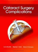 Szürkehályogműtét szövődményei - Cataract Surgery Complications