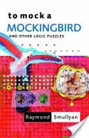 To Mock a Mockingbird