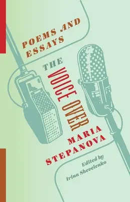 A Voice Over: Versek és esszék - The Voice Over: Poems and Essays