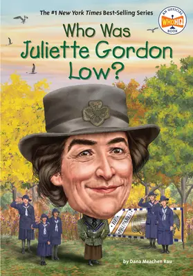 Ki volt Juliette Gordon Low? - Who Was Juliette Gordon Low?