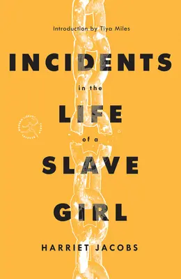 Incidents in the Life of a Slave Girl (Események egy rabszolgalány életében) - Incidents in the Life of a Slave Girl