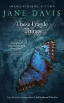 Ezek a törékeny dolgok - These Fragile Things