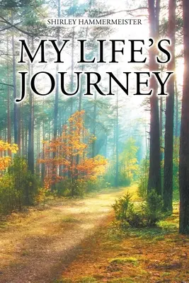 Életutam - My Life's Journey