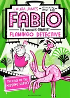 Fabio, a világ legnagyobb flamingónyomozója: Az eltűnt víziló esete - Fabio The World's Greatest Flamingo Detective: The Case of the Missing Hippo