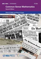 A józan ész matematikája - Második kiadás - Common Sense Mathematics - Second Edition