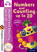 Progress with Oxford: Számok és számolás 20-ig 4-5 éves korig - Progress with Oxford: Numbers and Counting up to 20 Age 4-5