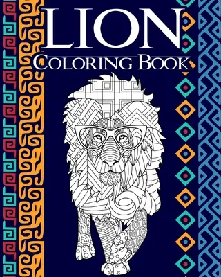 Oroszlán színező könyv - Lion Coloring Book