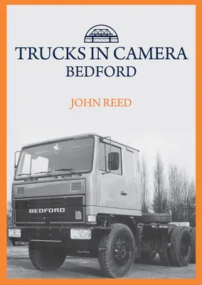 Kamionok a kamerában: Bedford - Trucks in Camera: Bedford