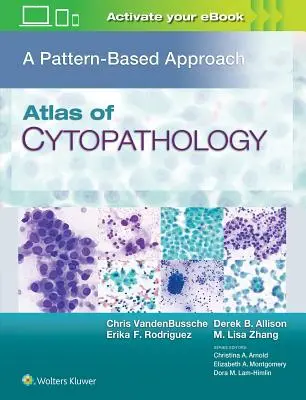 A citopatológia atlasza: A Pattern Based Approach - Atlas of Cytopathology: A Pattern Based Approach