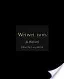 Weiwei-Isms