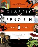 Klasszikus pingvin: A borítótól a borítóig - Classic Penguin: Cover to Cover