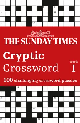 The Sunday Times rejtélyes keresztrejtvénykönyv 1. könyv - The Sunday Times Cryptic Crossword Book 1