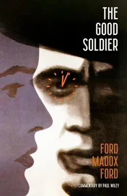 A jó katona (Warbler Classics) - The Good Soldier (Warbler Classics)