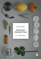 Érzékszervi marketing: Bevezetés - Sensory Marketing: An Introduction
