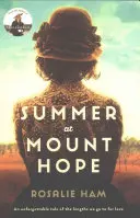 Summer at Mount Hope