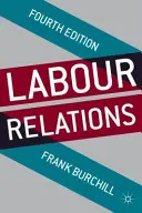 Munkaügyi kapcsolatok - Labour Relations