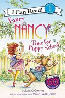 Fancy Nancy: A kiskutya iskola ideje - Fancy Nancy: Time for Puppy School