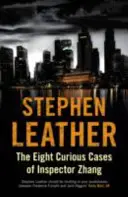 Zhang felügyelő nyolc különös esete - The Eight Curious Cases of Inspector Zhang