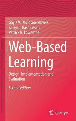 Webalapú tanulás: Tervezés, megvalósítás és értékelés - Web-Based Learning: Design, Implementation and Evaluation