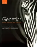 Genetika - Gének, genomok és evolúció (Meneely Philip (Biológiaprofesszor Haverford College PA)) - Genetics - Genes, genomes, and evolution (Meneely Philip (Professor of Biology Professor of Biology Haverford College PA))