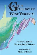 Nyugat-Virginia útszéli geológiája - Roadside Geology of West Virginia