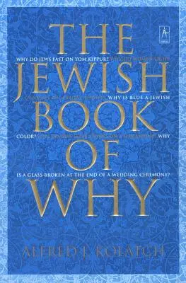 A miértek zsidó könyve - The Jewish Book of Why