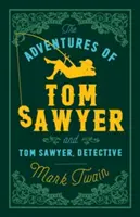 Tom Sawyer és Tom Sawyer kalandjai, Detektívregény - The Adventures of Tom Sawyer and Tom Sawyer, Detective