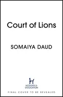 Az oroszlánok udvara - Mirage 2. könyv - Court of Lions - Mirage Book 2