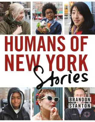 Humans of New York: Történetek - Humans of New York: Stories