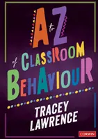 Az osztálytermi viselkedés A-tól Z-ig - A to Z of Classroom Behaviour