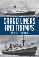 Teherszállító hajók és csavargók - Cargo Liners and Tramps