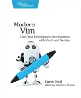 Modern VIM: A fejlesztési környezet kialakítása a VIM 8 és a Neovim segítségével - Modern VIM: Craft Your Development Environment with VIM 8 and Neovim