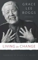 Élet a változásért: Önéletrajz - Living for Change: An Autobiography