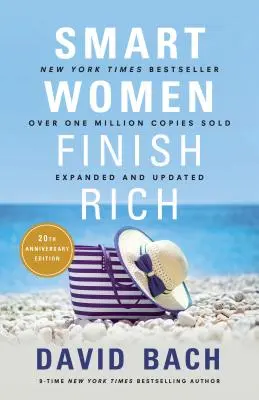 Az okos nők gazdagok lesznek, bővítve és frissítve - Smart Women Finish Rich, Expanded and Updated