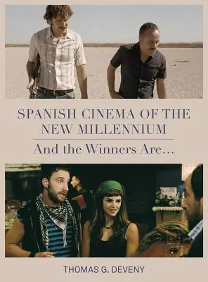 Az új évezred spanyol filmje - Spanish Cinema of the New Millennium