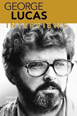 George Lucas: Interjúk - George Lucas: Interviews