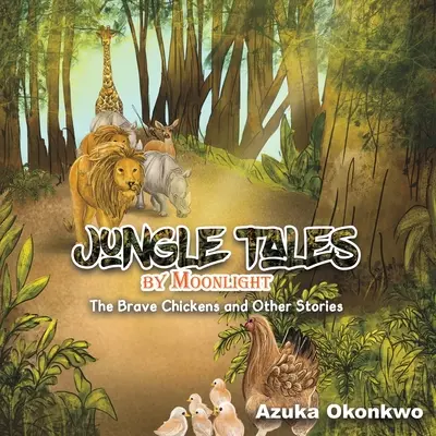 Dzsungelmesék holdfényben - Jungle Tales by Moonlight