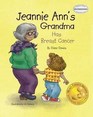 Jeannie Ann nagymamájának mellrákja van - Jeannie Ann's Grandma Has Breast Cancer